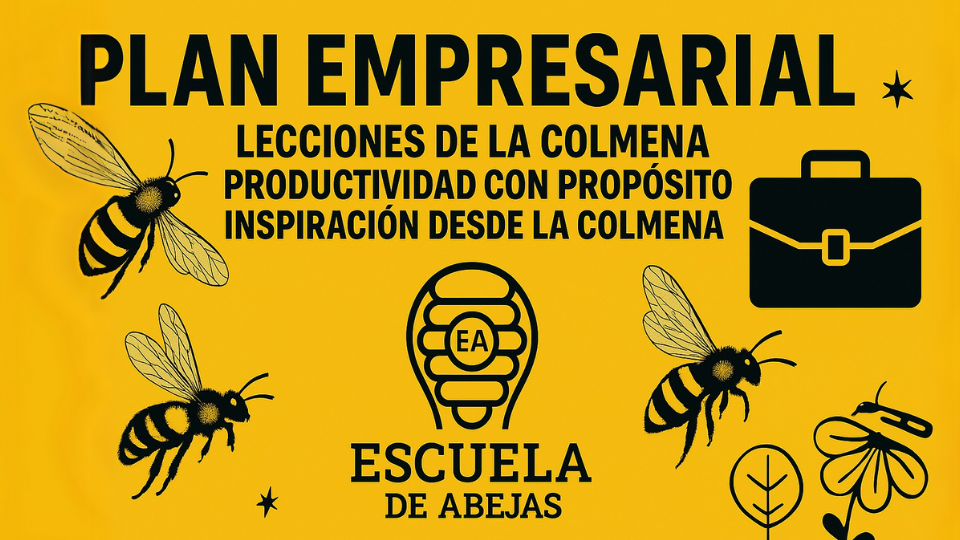 Plan Empresarial – Escuela de Abejas